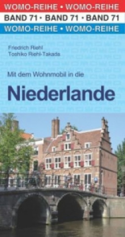 Mit dem Wohnmobil in die Niederlande