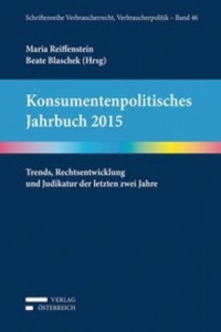 Konsumentenpolitisches Jahrbuch 2015