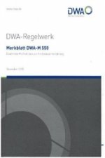 Merkblatt DWA-M 550 Dezentrale Maßnahmen zur Hochwasserminderung