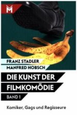 Die Kunst der Filmkomödie - Band 1