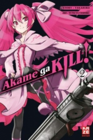 Akame ga KILL!, deutsche Ausgabe. Bd.2