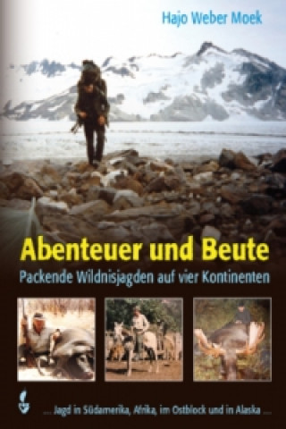 Abenteuer und Beute