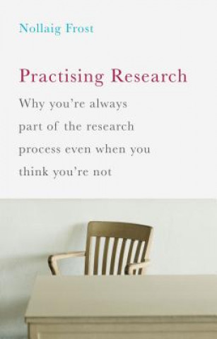 Practising Research
