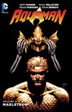 Aquaman Vol. 6: Maelstrom