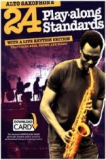 24 Playalong Standards Alto Saxophone