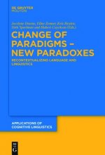 Change of Paradigms - New Paradoxes