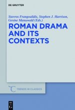Roman Drama and its Contexts