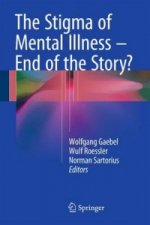 Stigma of Mental Illness - End of the Story?