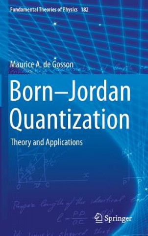 Born-Jordan Quantization