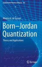 Born-Jordan Quantization