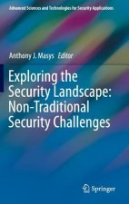 Exploring the Security Landscape: Non-Traditional Security Challenges