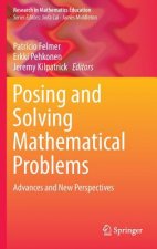 Posing and Solving Mathematical Problems