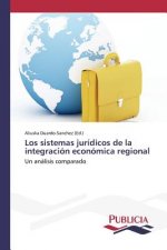 sistemas juridicos de la integracion economica regional