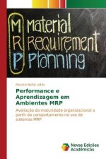 Performance e Aprendizagem em Ambientes MRP