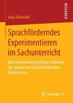 Sprachfoerderndes Experimentieren im Sachunterricht