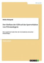 Der Einfluss der EZB auf das Sparverhalten von Privatanlegern