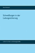 Schweißungen in der Ladungssicherung
