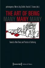 Art of Being Many