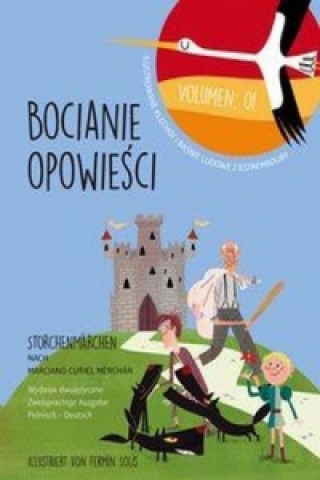 Bocianie Opowiesi. Storchenmärchen