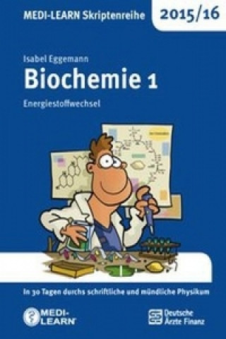 Biochemie 2015/2016. Bd.1