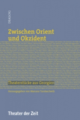 Zwischen Orient und Okzident