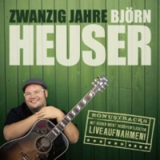 Zwanzig Jahre Björn Heuser, Audio-CD