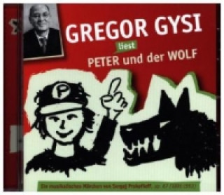 Gregor Gysi liest Peter und der Wolf, Audio-CD