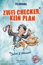 Zwei Checker, kein Plan Quinn & Spencer