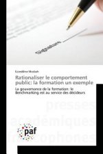 Rationaliser Le Comportement Public: La Formation Un Exemple