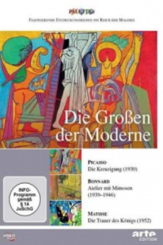 Die Großen der Moderne: Picasso - Bonnard - Matisse, 1 DVD