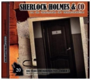 Sherlock Holmes & Co. - Die Verschwundenen aus Zimmer 5, 1 Audio-CD