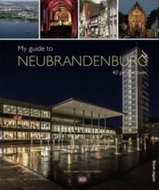 My guide to Neubrandenburg