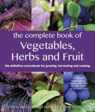 Matthew Biggs's Complete Book of Vegetables