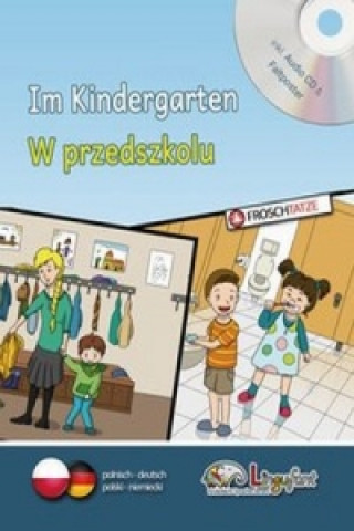 Lingufant - W przedszkolu / Im Kindergarten, Polnisch-Deutsch, m. 1 Audio-CD