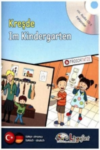 Lingufant - Kresde/Im Kindergarten, Türkisch-Deutsch, m. 1 Audio-CD