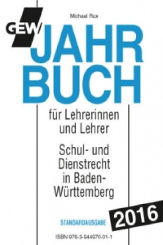 GEW Jahrbuch für Lehrerinnen und Lehrer 2016