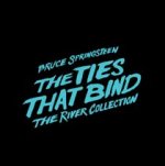 The Ties That Bind: The River Collection, 4 Audio-CDs + 2 Blu-rays
