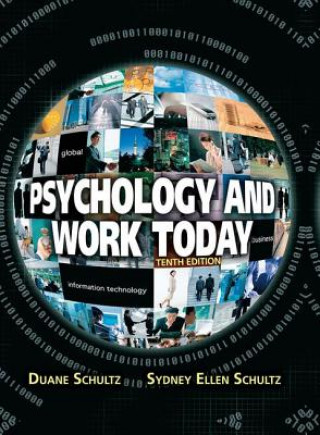 Psychology and Work Today, 10th Edition