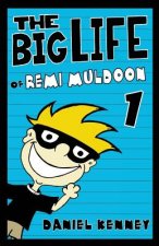 Big Life of Remi Muldoon