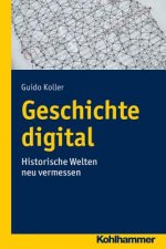 Geschichte digital
