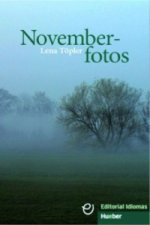 Novemberfotos - Buch mit Audio-CD