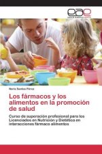 farmacos y los alimentos en la promocion de salud