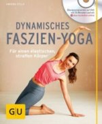Dynamisches Faszien-Yoga, m. DVD