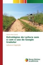 Estrategias de Leitura sem e com o uso do Google tradutor