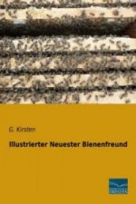 Illustrierter Neuester Bienenfreund
