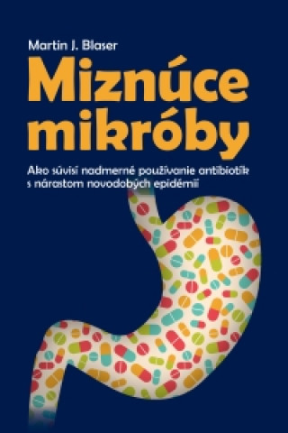 Miznúce mikróby