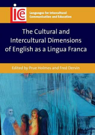 Cultural and Intercultural Dimensions of English as a Lingua Franca