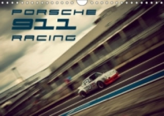 Porsche 911 Racing (Wandkalender 2016 DIN A4 quer)