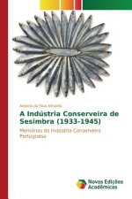 Industria Conserveira de Sesimbra (1933-1945)