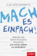 Mach es einfach!